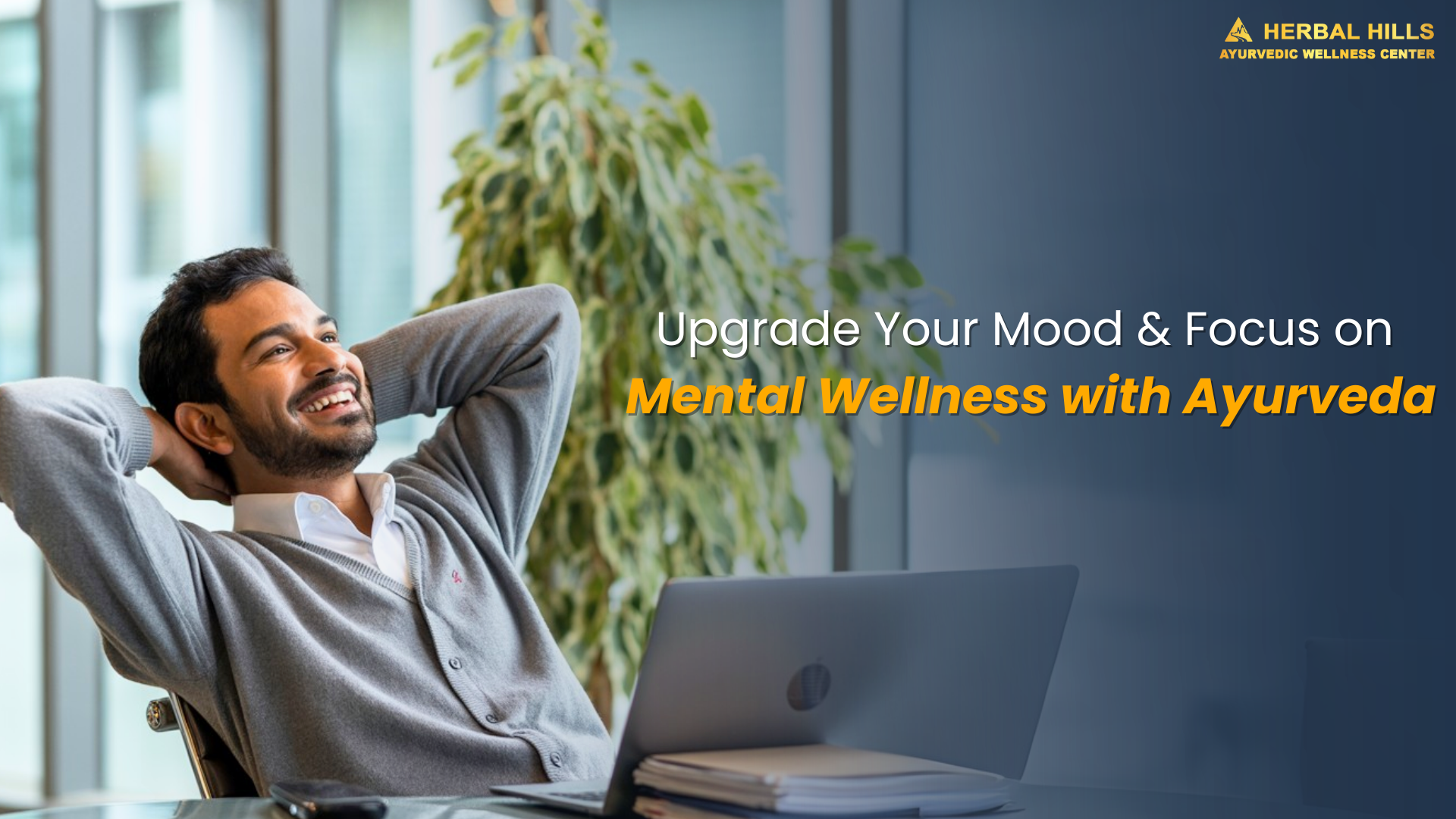 Relaxed man leaning back at desk – Ayurvedic mental wellness with Ashwagandha and Shirodhara for stress relief and better sleep